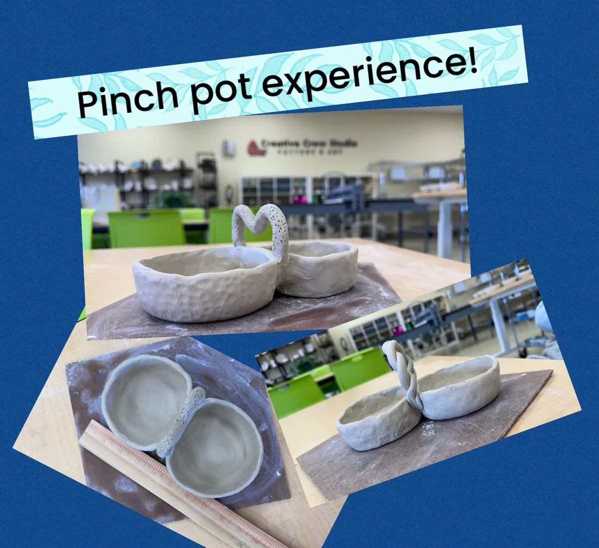 Hand building Experience - Pinch Pot Technique